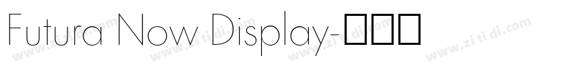 Futura Now Display字体转换